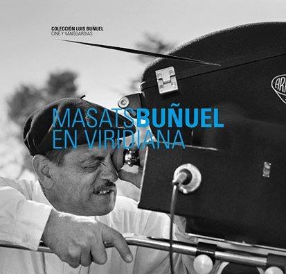 PRESENTACIÓN DEL LIBRO «MASATS. BUÑUEL EN VIRIDIANA»